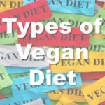 Different Types of Vegan Diets